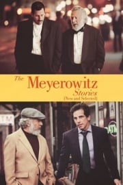 Meyerowitz Hikâyeleri (Yeni ve Seçilmiş) yüksek kalitede izle